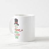 Sommige mensen zijn de moeite waard om te smelten  koffiemok (Voorkant links)