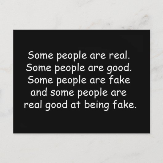 Sommige mensen zijn goede nep-beleefdheid en waarh briefkaart (Voorkant)
