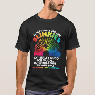 Sommige Mensen Zijn Net Slinkies Sarcastisch T-shirt