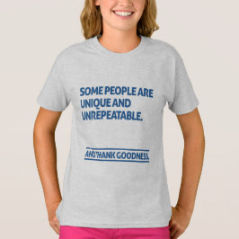 Sommige mensen zijn uniek en onnavolgbaar t-shirt