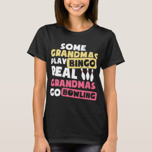 Sommige oma's spelen bingo Real Grandmas gaan Bowl T-shirt