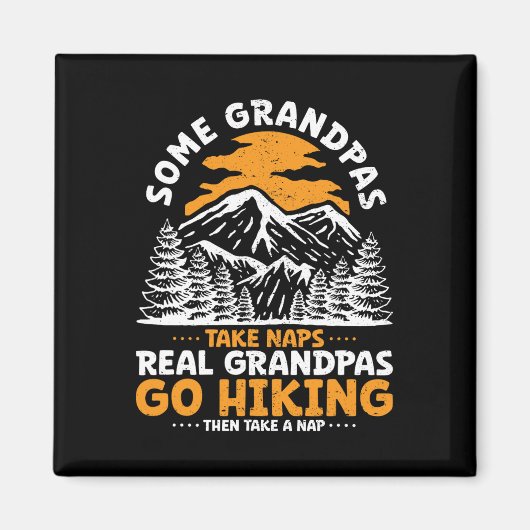 Sommige opa's echte opa's gaan wandelen  magneet (Voorkant)