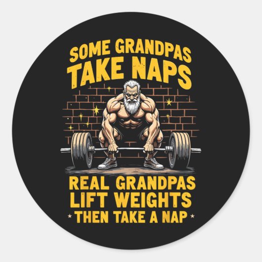 Sommige opa's nemen dutjes echte opa's tilgewichte ronde sticker (Voorkant)