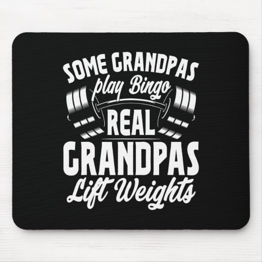 Sommige opa's spelen bingo Echte opa's heffen gewi Muismat (Voorkant)