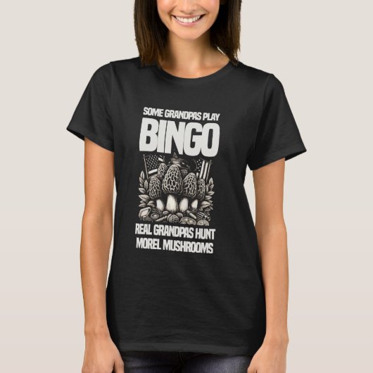 Sommige opa's spelen bingo Echte opa's jagen op Mo T-shirt (Voorkant)