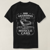 Sommige opa's spelen bingo echte opa's rijden spie t-shirt (Design voorkant)