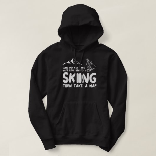 Sommige oude mannen nemen kranen. Echte mannen gaa Hoodie (Design voorkant)
