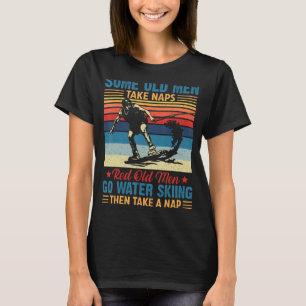 Sommige oude Mannen nemen kranen mee - opa Water S T-shirt