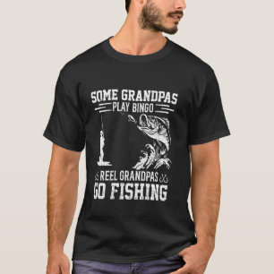 Sommige Spelen Bingo Reel Opa's Gaan Vissen Grappi T-shirt