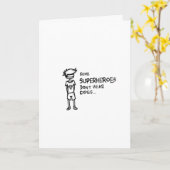 Sommige superhelden Draag geen capes - Wenskaart Kaart (Gele Bloem)