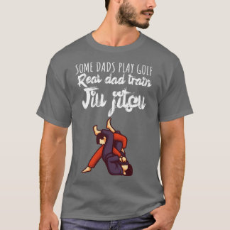 Sommige vaders spelen golf Real vader trein jiujit T-shirt