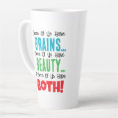 Sommigen hebben hersens en schoonheid latte mok (Linkerhoek)