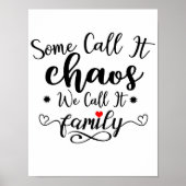Sommigen noemen het chaos dat we het familiekader  poster (Voorkant)
