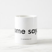 Sommigen zeggen...Mok Koffiemok (Center)