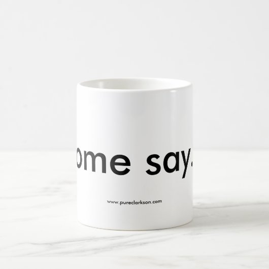 Sommigen zeggen...Mok Koffiemok (Center)