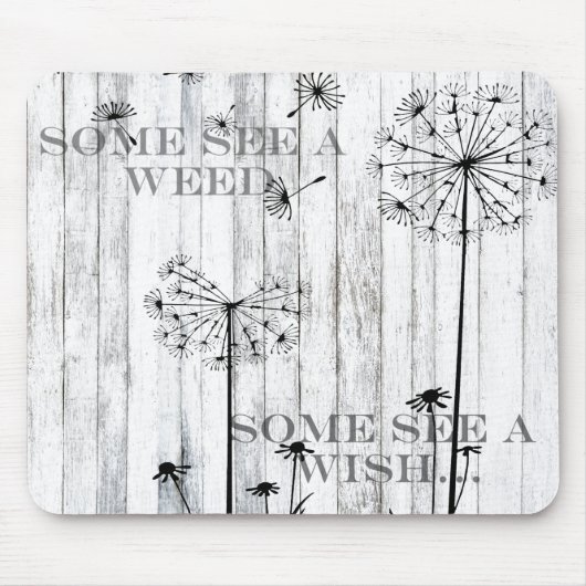 Sommigen zien een onkruid muismat (Voorkant)