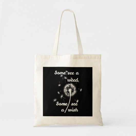 Sommigen zien een wiet, sommigen zien een wens tote bag (Voorkant)