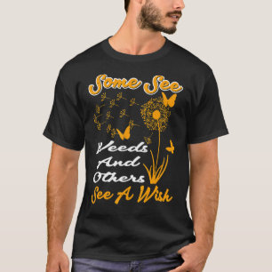 Sommigen zien onkruid anderen zien de gewas t-shirt