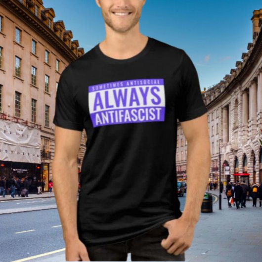 Soms antisociaal altijd antifascistisch Shirt