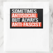 Soms asociaal maar altijd antifascistisch rechthoekige sticker (Tas)