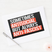 Soms asociaal maar altijd antifascistisch rechthoekige sticker (Envelop)