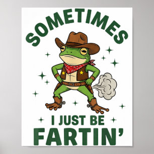 Soms ben ik gewoon een grappige westerse cowboy di poster