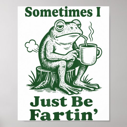 Soms ben ik gewoon een scheet latende kikker  poster (Voorkant)