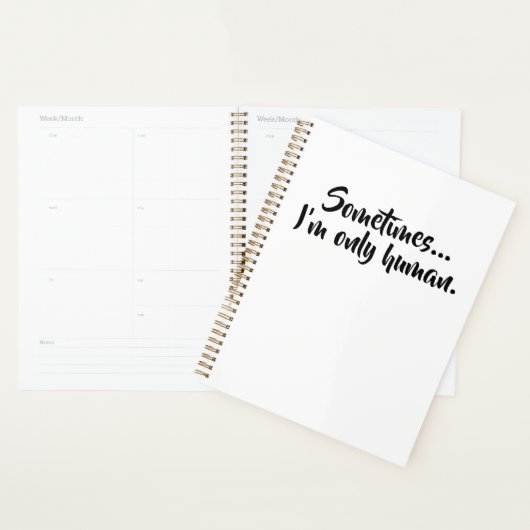 Soms...ben ik slechts menselijk planner (Display)