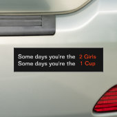 Soms ben je de 2 Meisjes...Bumpersticker Bumpersticker (Op auto)