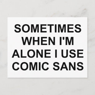 Soms Comic Sans Briefkaart