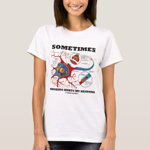 Soms denk ik aan de Hurts van mijn neuronen T-shirt