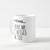 Soms... denk ik dat mijn boot me ook mist koffiemok (Voorkant links)
