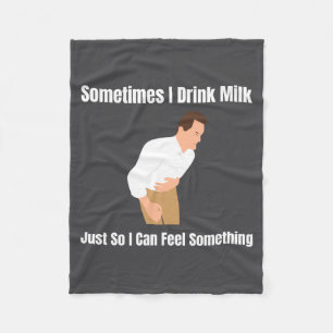 Soms drink ik melk lactose intolerant ironisch fleece deken