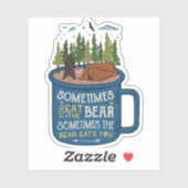 Soms eten Beren je in de strijd | Afgesneden Stick Sticker (Vel)