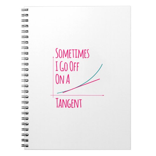 Soms ga ik op een tangent grappige Wiskunde leraar Notitieboek (Voorkant)