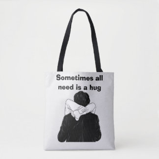 Soms hebben we gewoon een knuffel nodig tote bag