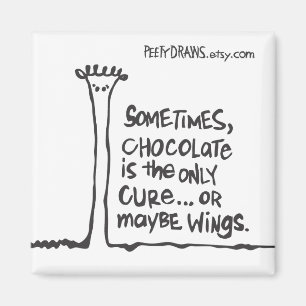 Soms is chocolade de enige kuur... magneet