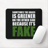 Soms is de gras groener omdat hij fake is muismat (Met muis)