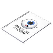 Soms is het leven oog-ronisch grappig oog woordspe notitieboek (Linkerzijde)