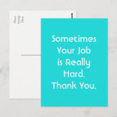 Soms is je werk heel zwaar. Dank je. Briefkaart (Voorkant / Achterkant)
