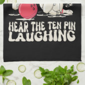 Soms kan ik de tien pin bijna horen lachen theedoek (Gevouwen)