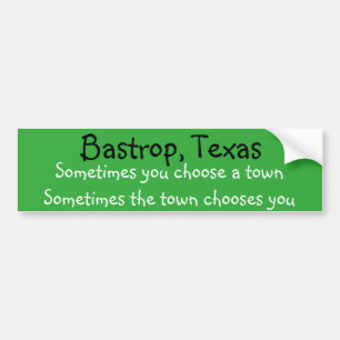 Soms kiest een stad je aan te passen aan de stad bumpersticker