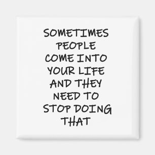 Soms komen mensen in je leven magneet