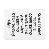 Soms komen mensen in je leven magneet (Horizontaal)