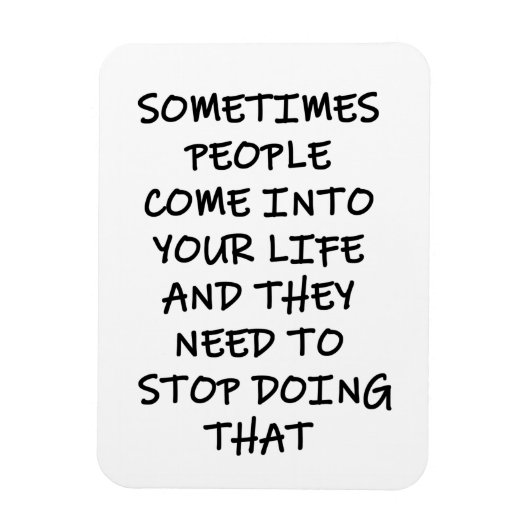 Soms komen mensen in je leven magneet (Verticaal)