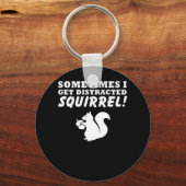 Soms krijg ik gestoord eekhoornliefde sleutelhanger (Voorkant)