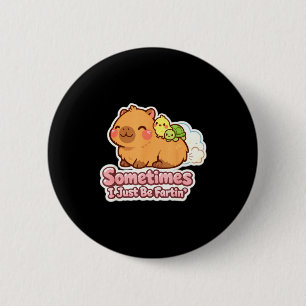 Soms laat ik gewoon capybara-memehumor los ronde button 5,7 cm