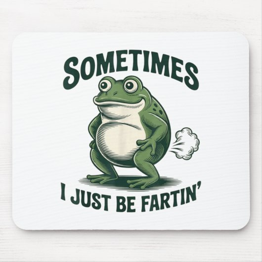 Soms laat ik gewoon een scheet Frog Grappige schee Muismat (Voorkant)