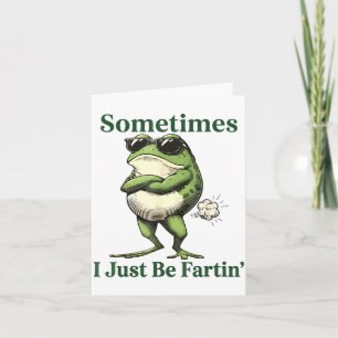 Soms laat ik gewoon een scheet Frog Humor Mannen V Kaart