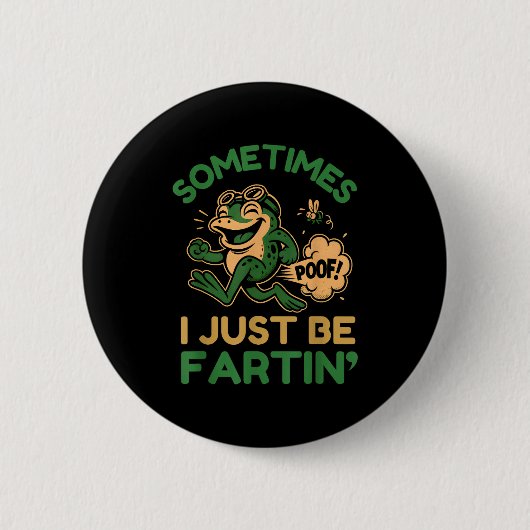 Soms laat ik gewoon een scheet, grappige kikker ronde button 5,7 cm (Voorkant)